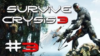 Crysis 3 Gameplay 3  Lets Survive Crysis 3  PC  max Details  Post Human Warrior [upl. by Arvad]