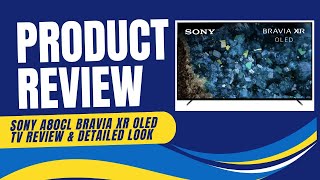 Sony A80CL BRAVIA XR OLED 4K HDR Google TV  Review amp Detailed Look [upl. by Mcgregor460]