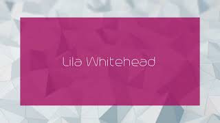 Lila Whitehead  appearance [upl. by Ynnij]