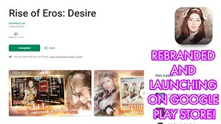 Rise of Eros Rebranding and Launch on Google Play Store [upl. by Halland]