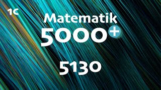 Matematik 5000 1c 5130 matte 1c [upl. by Odraner]