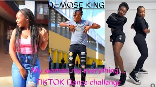 MY WOMAN MY EVERYTHING BY patoranking TIKTOK DANCE CHALLENGE COMPILATIONDCmoseking [upl. by Anne-Marie]