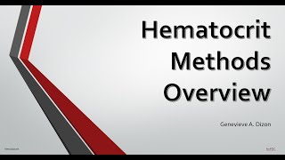 Hematocrit Methods Overview [upl. by Thisbee682]