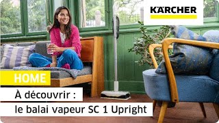 À découvrir  le balai vapeur SC 1 Upright  Kärcher [upl. by Baudin710]