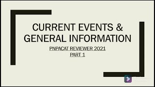 CURRENT EVENTSGENERAL INFORMATION  PNPACAT  NAPOLCOM 2021 REVIEWER PART 1 [upl. by Etnecniv260]