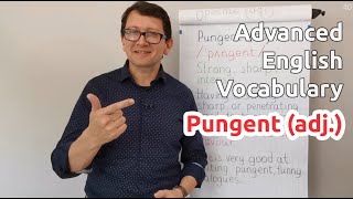 Pungent adj  Advanced English Vocabulary  One Minute Videos [upl. by Sandeep]