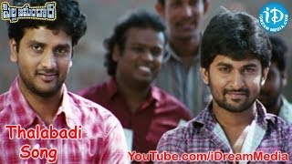 Pilla Zamindar Full Video Songs  Thalabadi Song  Nani  Haripriya  Bindu Madhavi [upl. by Udall]