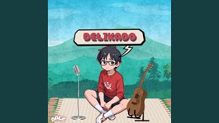 Delikado [upl. by Dodd]