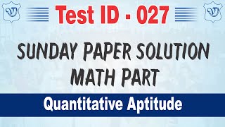 SSC CGL Sunday Math Paper Solution Test Id  027  vibrant ssc academy sikar [upl. by Assenad]