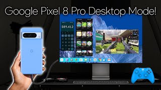 Finally The Google Pixel 8 Pro Gets Desktop Mode Hands On Testing [upl. by Nawotna]