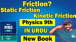 Friction  Static Friction  Kinetic Friction  Types of Friction  Physics Class 9th [upl. by Clippard766]