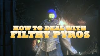 Dark Souls 3 PvP  How to deal with filthy Pyros [upl. by Asamot]