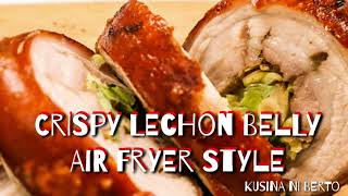 How to make Lechon Belly Roasted Pork Belly Air Fryer Style Perpect crispy outside juicy inside [upl. by Lawson]