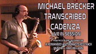 Michael Brecker Transcription “Epilogue Cadenza” From the CD quotRed Summer 1919quot [upl. by Nitsirc706]