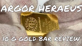 Argor Heraeus Gold Bar Unboxing and Review [upl. by Chrysler]