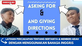 quotLatihan Percakapan Asking for and Giving Directions dalam Bahasa Inggris [upl. by Shira181]