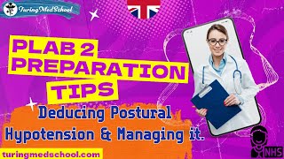 Deducing Postural Hypotension and Managing it PLAB 2 Preparation Tipsplab2 osceprep ukmla [upl. by Nyrat]