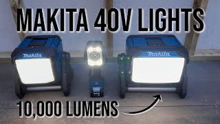 Makita 10000 Lumen 40v XGT Worklight And Some Other 40v lights [upl. by Galang34]