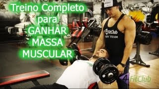 O guia definitivo para o Treino para Ganhar Massa Muscular na Academia [upl. by Solotsopa]