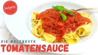 Die BESTE Tomatensauce Rezept  ganz einfach aus nur 5 Zutaten [upl. by Klarrisa]