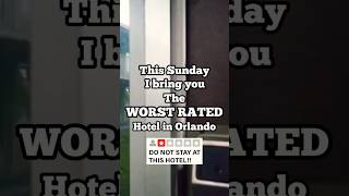 I stayed at the WORST RATED HOTEL IN ORLANDO [upl. by Leach]