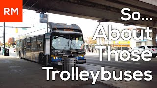 So About Those Trolleybuses [upl. by Issie]