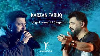 Karzan Faruq  Ho Ho Kalabay [upl. by Gifferd361]