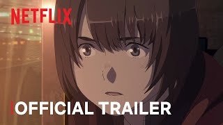 maboroshi  Official Trailer  Netflix [upl. by Ahtenak166]