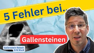 Die 5 größten Fehler wenn Du Gallensteine hast [upl. by Merle]