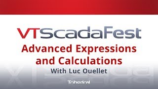 VTScadaFest 2019  Advanced SCADA Expressions and Calculations [upl. by Theodoric]