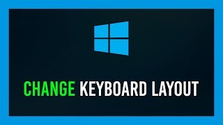 Windows 10 Change keyboard layout [upl. by Aliber896]