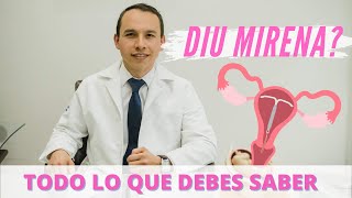 DIU MIRENA MITOS Y VERDADES POR GINECÓLOGO EXPERTO [upl. by Clarette]