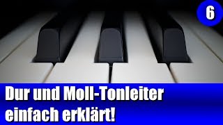 Dur und Moll Tonleiter am Keyboard einfach erklärt [upl. by Eltsyrk]