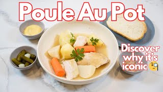 Discover Why Poule Au Pot Reigns Supreme Among French Cuisine [upl. by Ecneralc790]