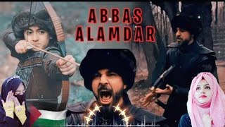 ABBAS ALAMDAAR 💫song [upl. by Guenzi]