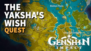 The Yakshas Wish Genshin Impact [upl. by Hey578]