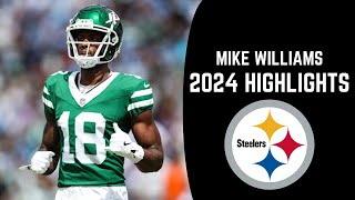 Mike Williams 2024 Highlights🔥 Welcome to the Steelers [upl. by Dukey]