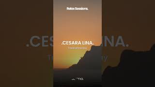 Keinemusik  Cesara Lina [upl. by Grenville]