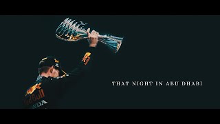 That Night in Abu Dhabi  Formula 1 Short film [upl. by Ahsienek]