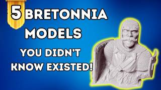 5 Rare Bretonnia Models You Probably Never Heard Of [upl. by Ardnad922]