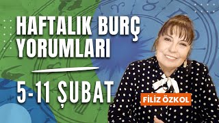 FİLİZ ÖZKOL İLE HAFTALIK BURÇ YORUMLARI  5 11 ŞUBAT 2024 [upl. by Norrehc]