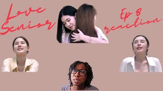 Love Senior Ep 8 Reaction [upl. by Saum172]