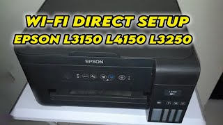 How to Setup WiFi Direct on Epson EcoTank L3150 L4150 L3250 Printer [upl. by Brawley331]