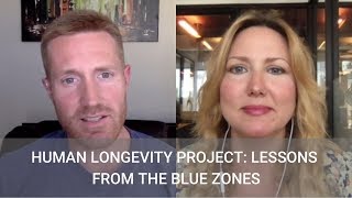 Human Longevity Project Lessons From the Blue Zones with Jason Prall [upl. by Stew]