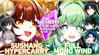 Sushang Hypercarry amp Full Mono Wind Team  Memory of Chaos 11 Honkai Star Rail 16 [upl. by Eelyah]