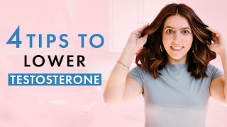 4 Tips to NATURALLY Lower Testosterone with PCOS Reverse Acne  Hair Loss  Facial Hair [upl. by Ellitnahc730]