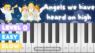 😇Angels we have heard on high  EASY amp SLOW piano tutorial  Sheet music [upl. by Reimer819]