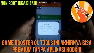 Premium Tapi Gratis GlKey Terbaru 2023 Game Booster Terbaik Gltools Bisa Non Root Juga Apk Unlocker [upl. by Usanis]