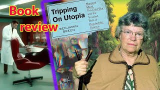 Tripping on Utopia LSD research in the 1950s60s [upl. by Ehlke421]