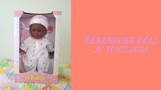 Adult Doll Collector Berenguer Doll JC TOYS 2023👶🏿 [upl. by Yelruc]